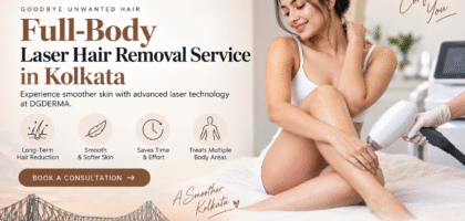Full-Body Laser Hair Removal in Kolkata